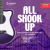 All Shook UP 1200 X 1200