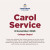 Carol Service 2025