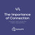 The Importance of Connection School TV